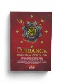 The Guidance Ensiklopedia Al Qur`an Al Huda